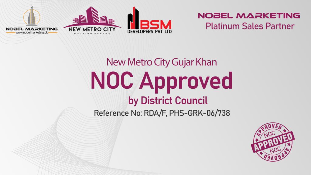 new-metro-city-gujar-khan-noc-approved-rda-nobel-marketing